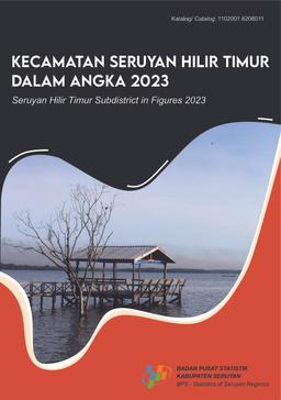 Seruyan Hilir Timur Subdistrict In Figures 2023