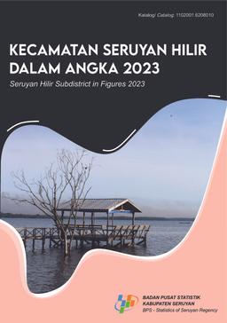 Kecamatan Seruyan Hilir Dalam Angka 2023