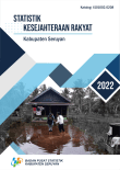 Statistik Kesejahteraan Rakyat Kabupaten Seruyan 2022