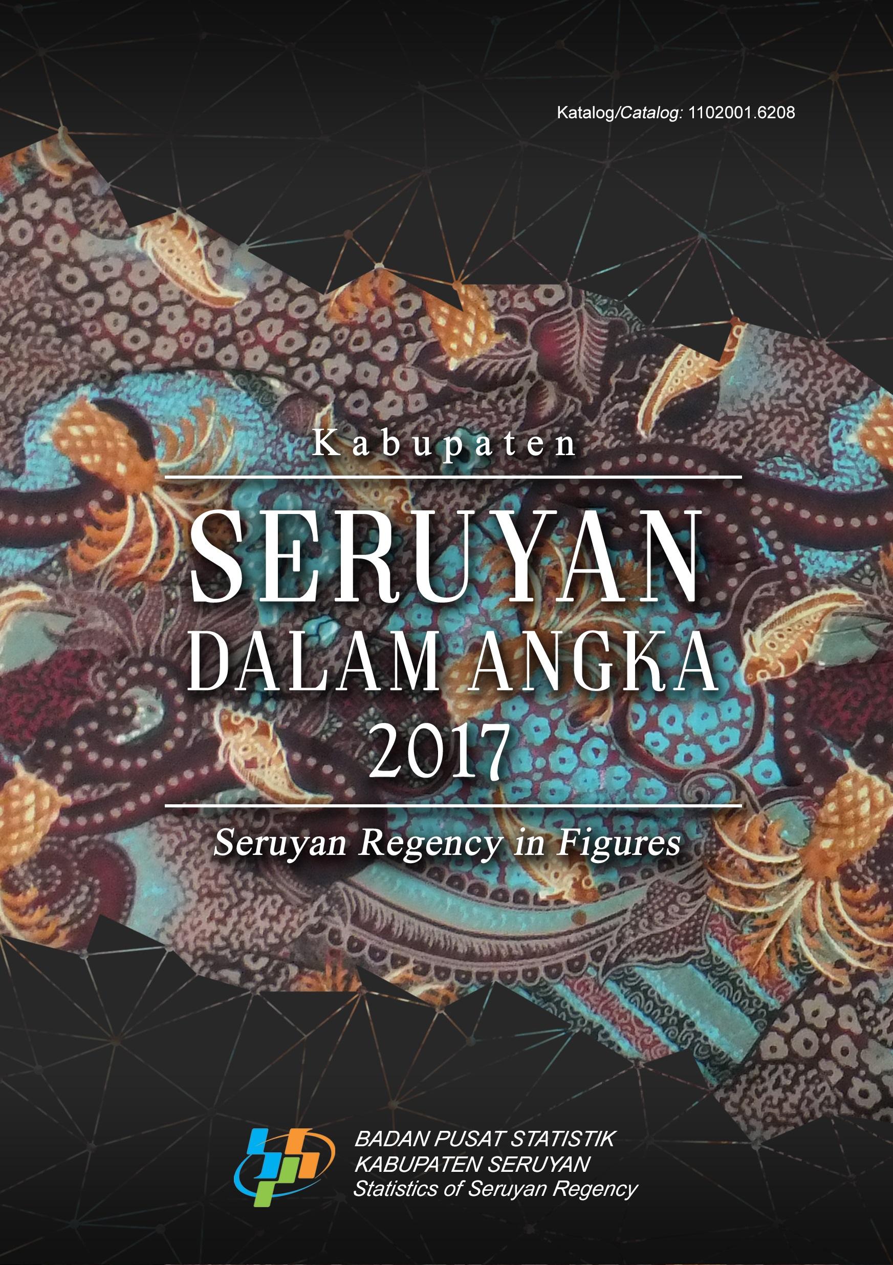 Seruyan Regency in Figures 2017