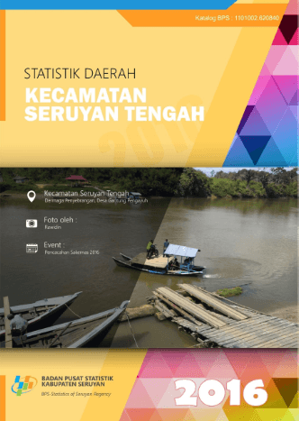 Regional Statistics of Seruyan Tengah Subdistrict 2016