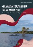 Seruyan Hilir Subdistrict in Figures 2022