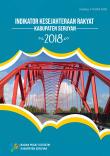 Indikator Kesejahteraan Rakyat Kabupaten Seruyan 2018