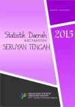 Statistik Daerah Kecamatan Seruyan Tengah 2015